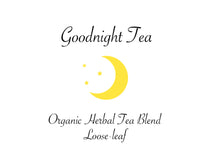 Load image into Gallery viewer, Goodnight Tea