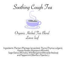 Load image into Gallery viewer, Soothing Cough Tea
